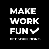 Personal - Make Work Fun, Get Stuff Done
